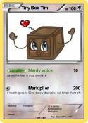 Tiny Box Tim