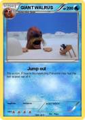 GIANT WALRUS