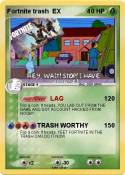 Fortnite trash