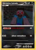herobrine fumad