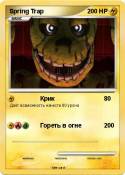 Spring Trap
