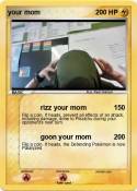your mom