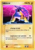 raikou ex
