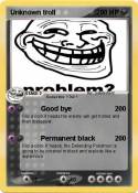 Unknown troll