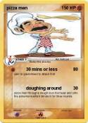 pizza man