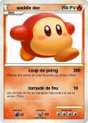 waddle dee