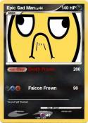 Epic Sad Man