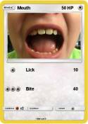 Mouth