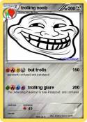 trolling noob