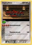 Raging Bees