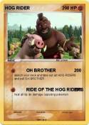 HOG RIDER