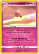 Kirby the survi