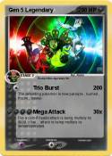 Gen 5 Legendary