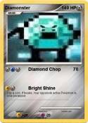 Diamonster