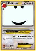 chill god