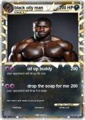 black oily man