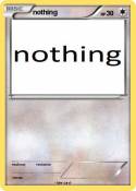 nothing