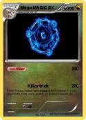 Mega MAGIC EX