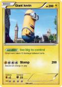 Giant kevin
