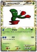 cactus man EX