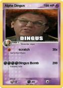 Alpha Dingus