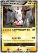 Lapin VS tauro