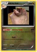 eat my foot