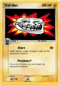 Troll Man
