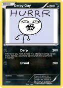 Derpy Guy