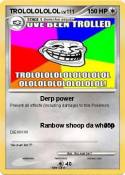 TROLOLOLOLOL