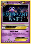 ExuberantWaifu