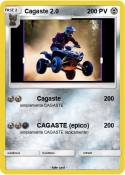Cagaste 2.0