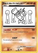 Flop it like