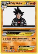 Drip Goku