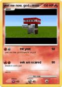 yeet me now,