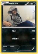 Dealer Qui