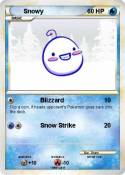 Snowy