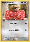 Big mamma 2000