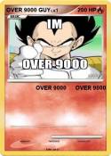 OVER 9000 GUY
