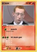 ur mum