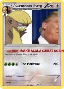 Gumshoos Trump