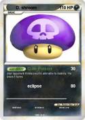D. shroom