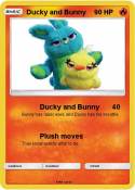 Ducky and Bunny