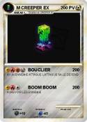 M CREEPER EX