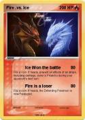 Fire .vs. Ice