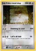 Dab Police must