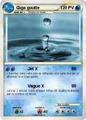 Giga goutte