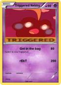 Triggered Nebby