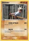 Dominator