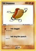 hot dagggggg